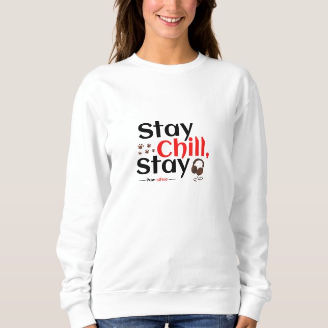 Camiseta Stay Chill. Stay Pawsitive. (Frente)