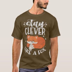 Camiseta Stay Clever Like A Fo Foes Kawaii Distressed