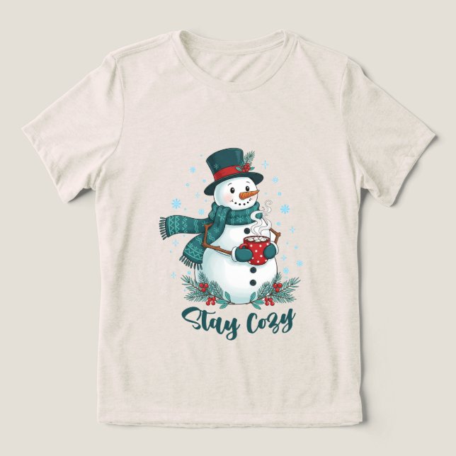 Camiseta Stay Cozy Winter Snowman With Hot Cocoa (Design frontal)