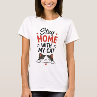 Camiseta Stay Home With My Cat Cozy Introvert Cat Lover 