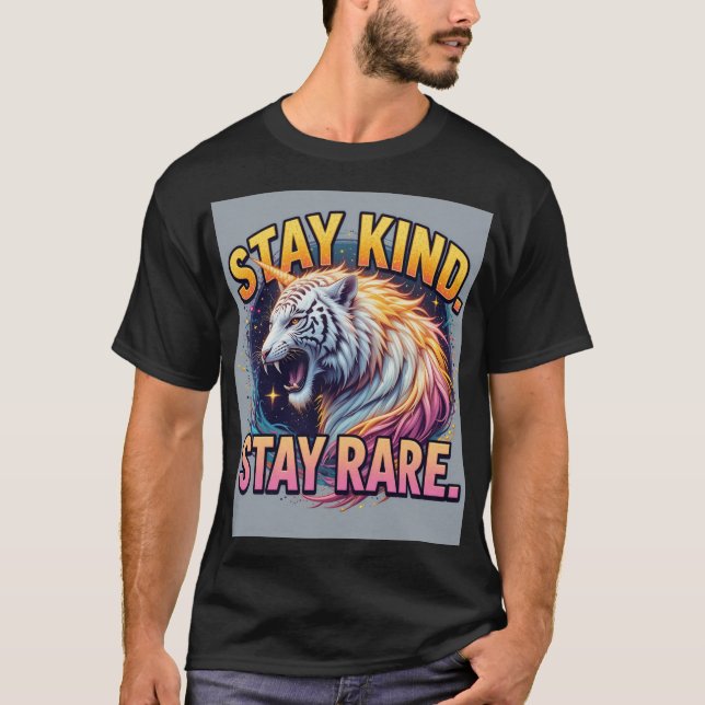 Camiseta Stay Kind Stay Rare | Bold Rare Animal Quote T-Shi (Frente)