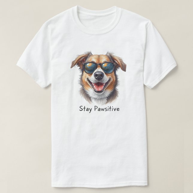 Camiseta Stay Pawsitive Funny Dog Shirt (Frente do Design)