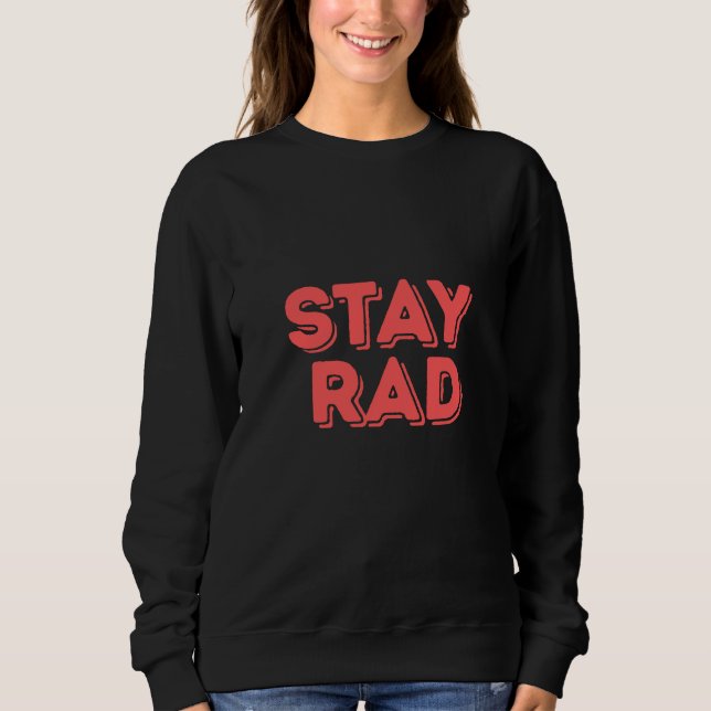 Camiseta Stay Rad (Frente)
