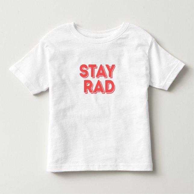 Camiseta Stay Rad (Frente)