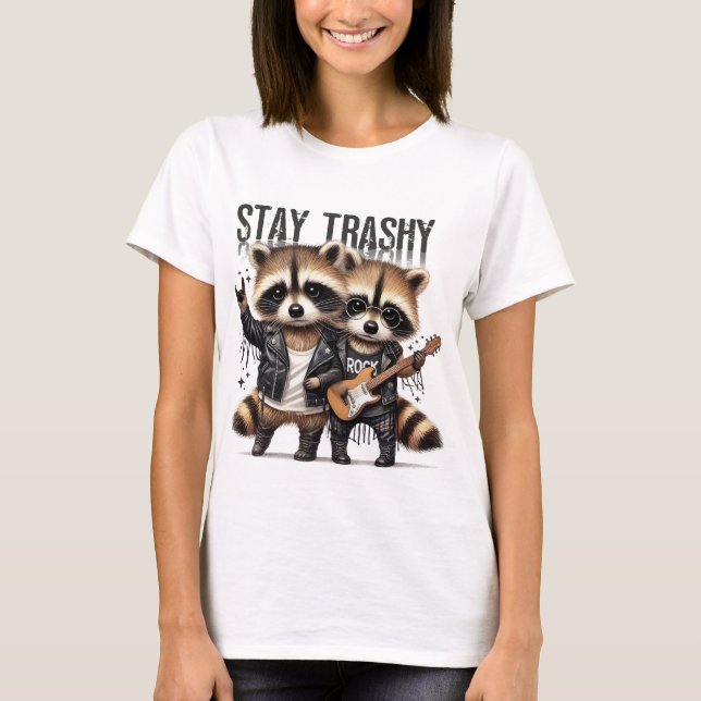 Camiseta Stay Trashy  (Frente)
