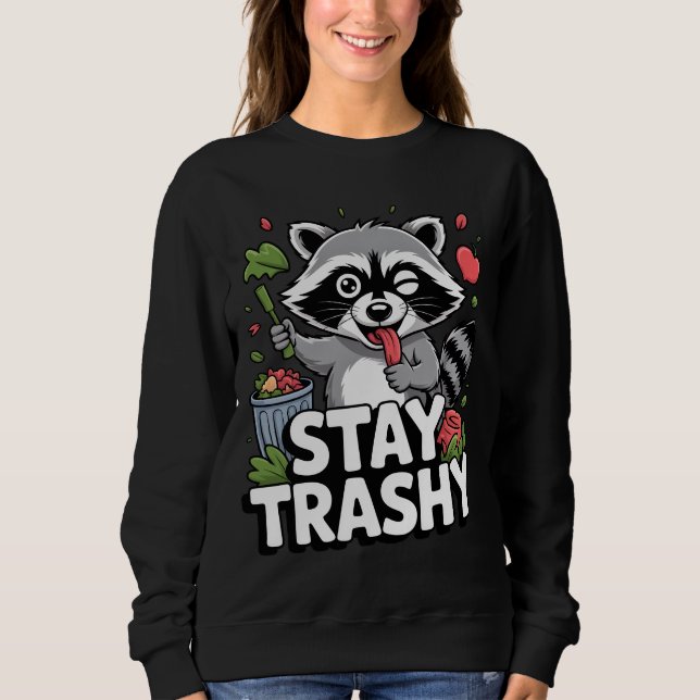 Camiseta STAY TRASHY RACCOON SHIRT – Funny Trash Panda (Frente)