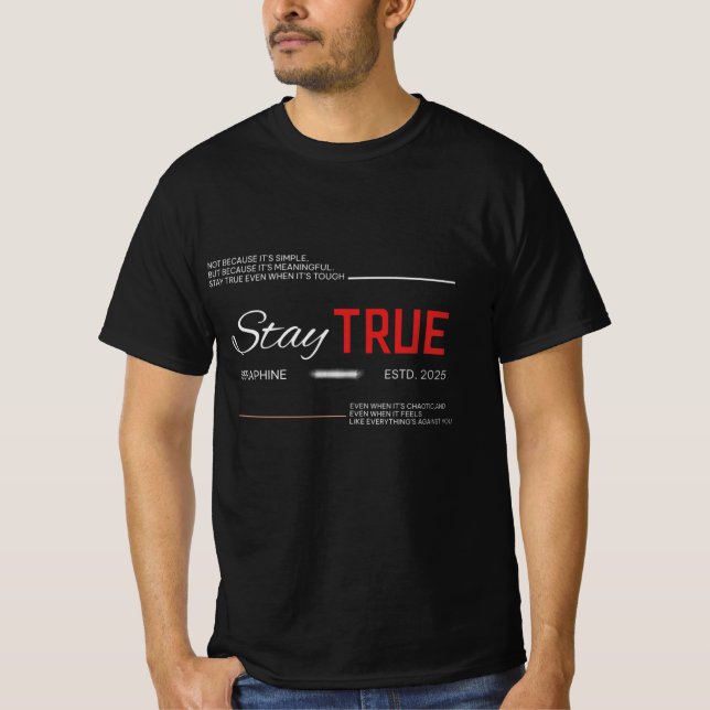 Camiseta stay true  (Frente)