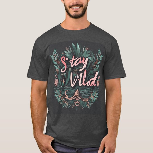CAMISETA STAY WILD (Frente)