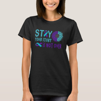 Camiseta Stay Your Story Is Not Over  Sunflower Suicide Awa
