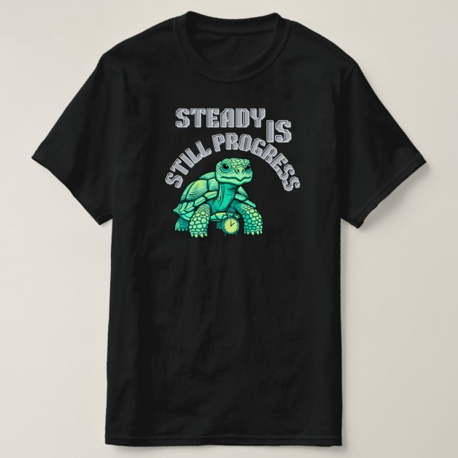 Camiseta Steady Is Still Progress Tortoise Graphic| Calm  (Frente do Design)