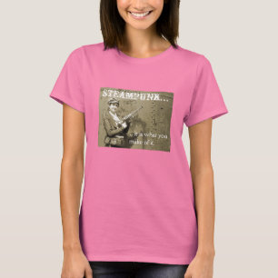 Camiseta steampunk…,… é o que você faz dele