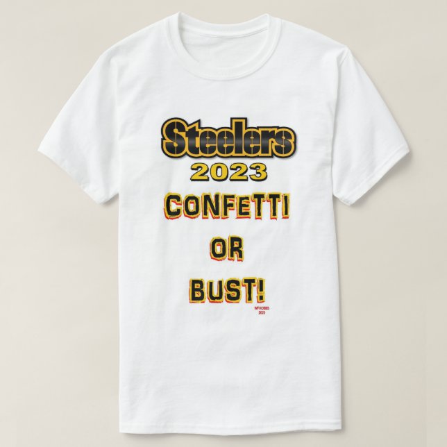 Camiseta Steelers Confetti ou Bust (Frente do Design)