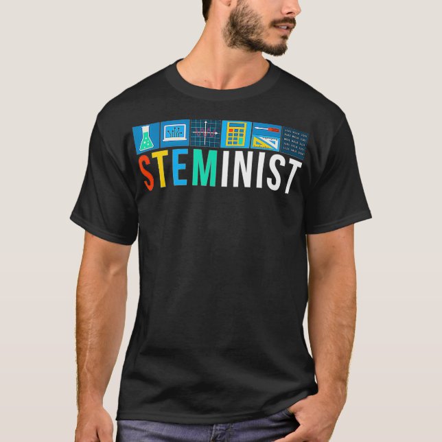 Camiseta Steminist Science Technology Engineering Math STE (Frente)