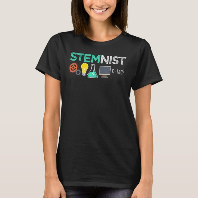 Camiseta Steminist Science Technology Engineering Math STEM (Frente)