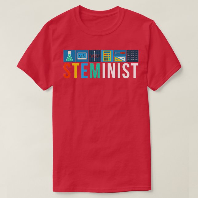 Camiseta Steminist Science Technology Engineering Math STEM (Frente do Design)