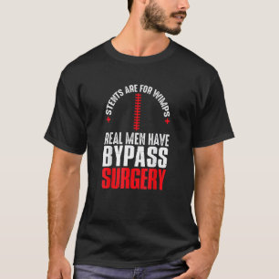 Camiseta Stents São Para Wimps Homens Verdadeiros Ignoram C