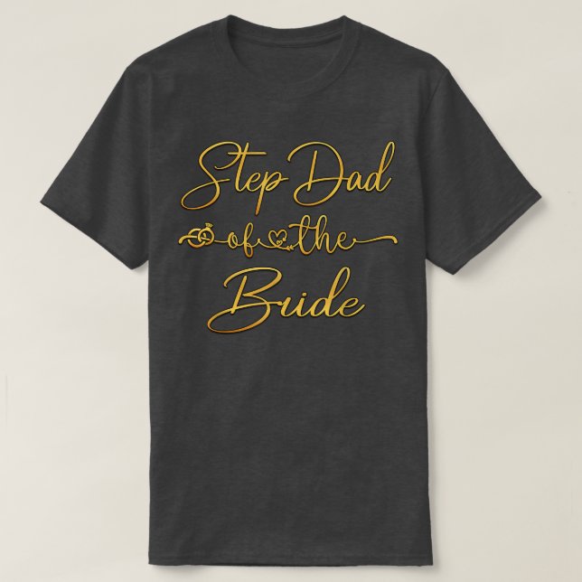 Camiseta Step Dad Of The Bride Wedding Ideas For Stepfather (Frente do Design)
