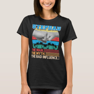 Camiseta Stepdad O Homem Mite A Má Influência Dia do Pai