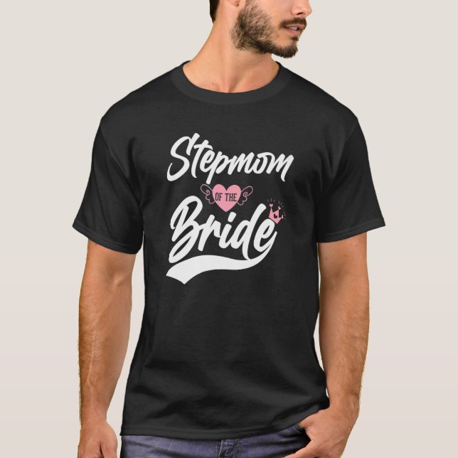 Camiseta Stepma da Noiva Stepme Passo Mãe Passo Mãe W (Frente)