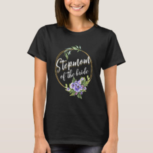 Camiseta Stepma Do Chá de panela De Casamento Da Noiva Step