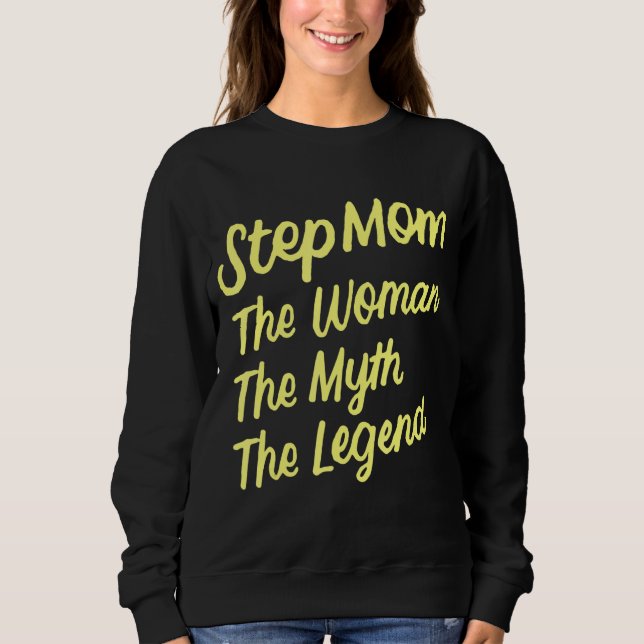 Camiseta StepMãe A Mulher O Mito O Bônus Da Lenda Mãe Mo (Frente)