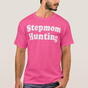 Camiseta Stepman Caçando Stepman Caçando Uma Citação Engraç
