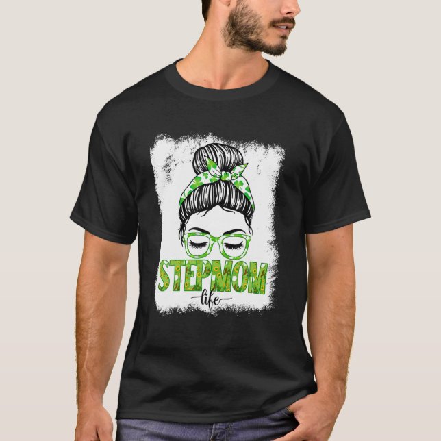 Camiseta Stepman Messy Bun Dia de São Patrício Irlandês Sor (Frente)