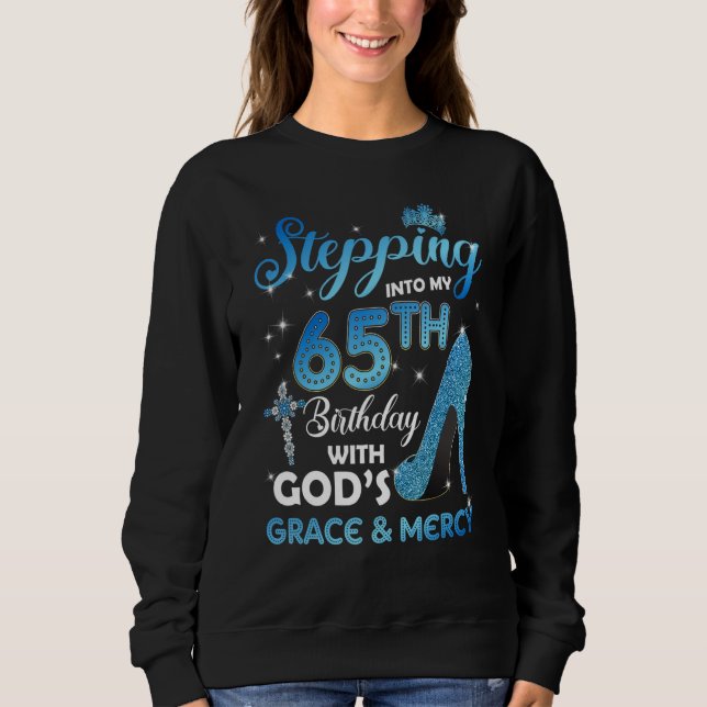 Camiseta Stepping Into My 65th Birthday with God's Grace &  (Frente)