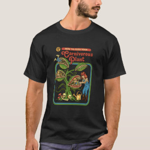 Camiseta Steven Rhodes Como Alimentar Sua Planta Carnívora 