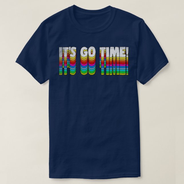 Camiseta STI GO TIME Retro Izzy Mandelbaum Quote Tributação (Frente do Design)