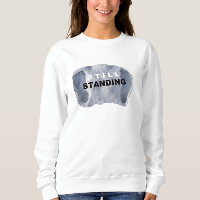 Camiseta STILL STANDING - Sweatshirt (Frente)