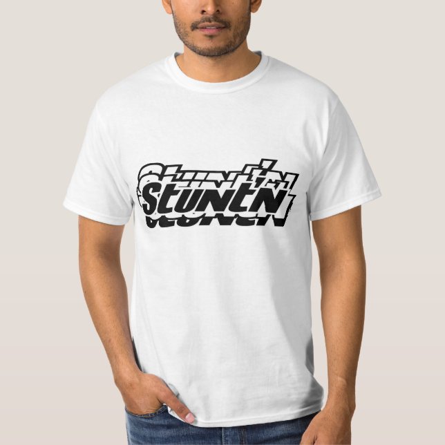 Camiseta Still Steady Stuntin' (Frente)