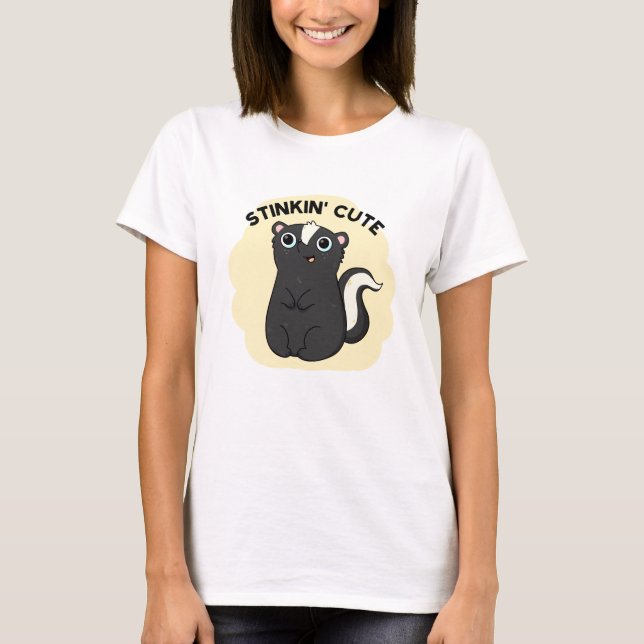 Camiseta Stinkin Bonito, Engraçado Pun Skunk (Frente)