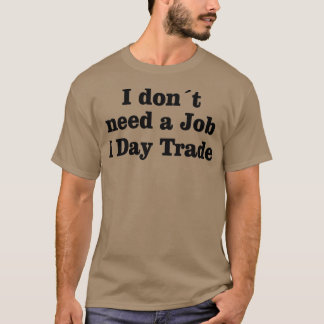Camiseta STOCTOMARKETFOREX TRADER I Day Trade