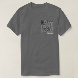 Camiseta Stone Mason Extraordinaire CUSTOM