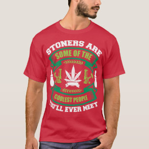 Camiseta Stoners São Algumas Pessoas Mais Fáceis