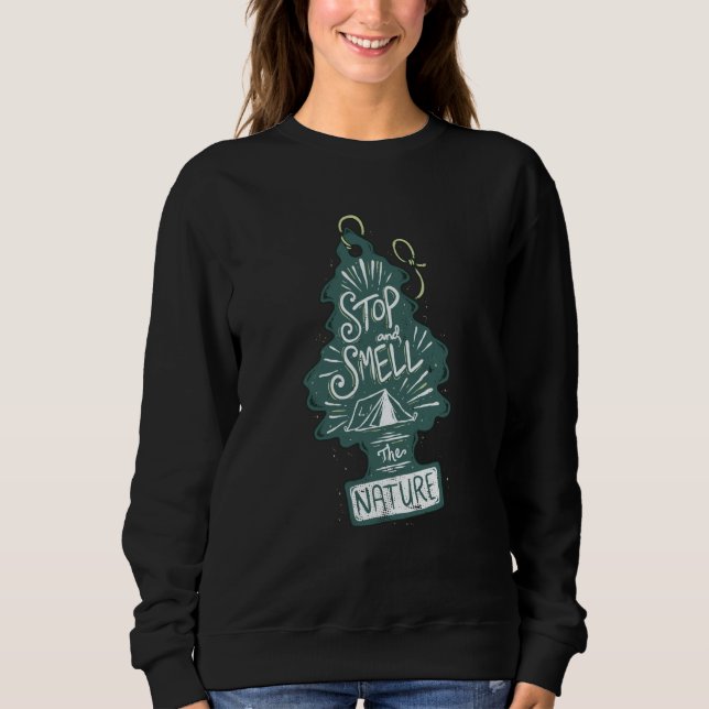 Camiseta Stop and Smell the Nature Camping Hiking Outdoor C (Frente)