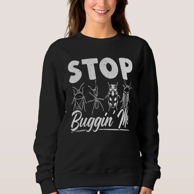 Camiseta Stop Buggin Me Entomology Insect Catching Ladybug  (Frente)