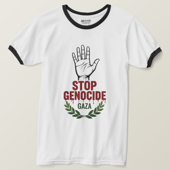 Camiseta Stop Genocide in Gaza – Peace & Humanity Awareness (Frente do Design)
