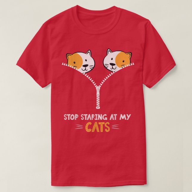 Camiseta Stop Staring At My Cats Funny Cat  (Frente do Design)