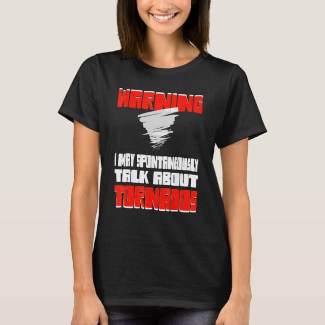 Camiseta Storm Chaser Hunter Twister Tornado (Frente)