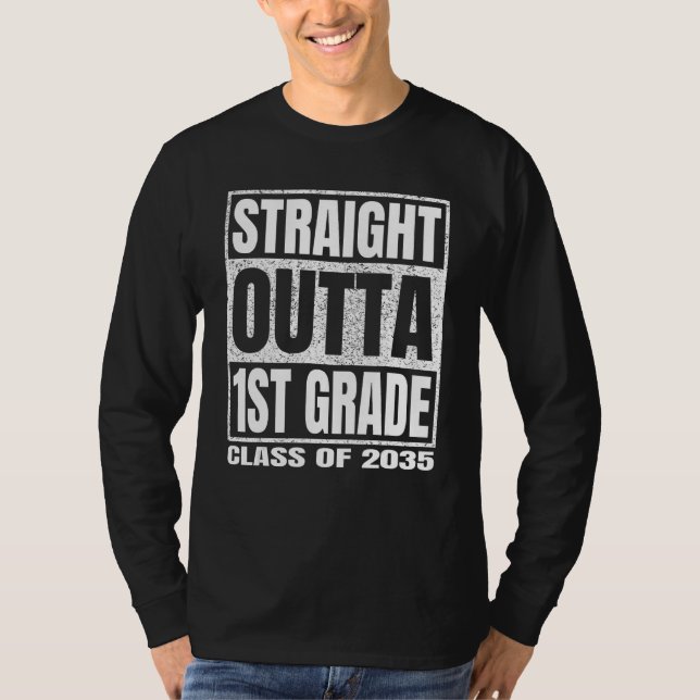 Camiseta Straight Outta 1st Grade School Graduation Class O (Frente)
