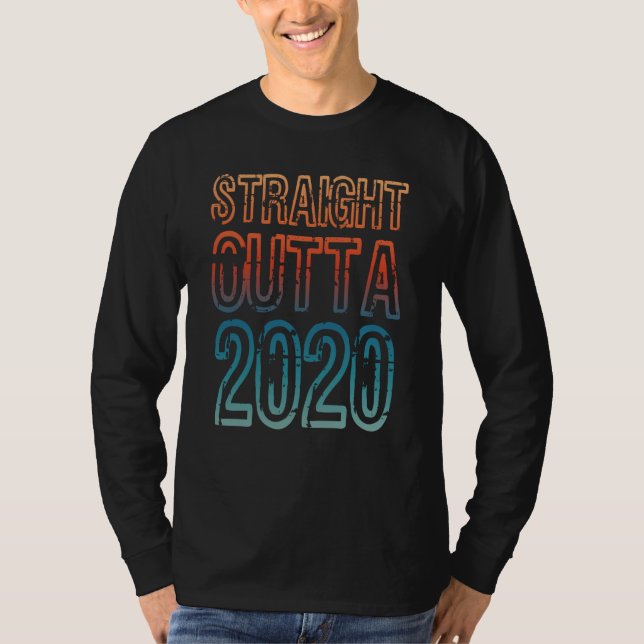 Camiseta Straight Outta 2020 (Frente)