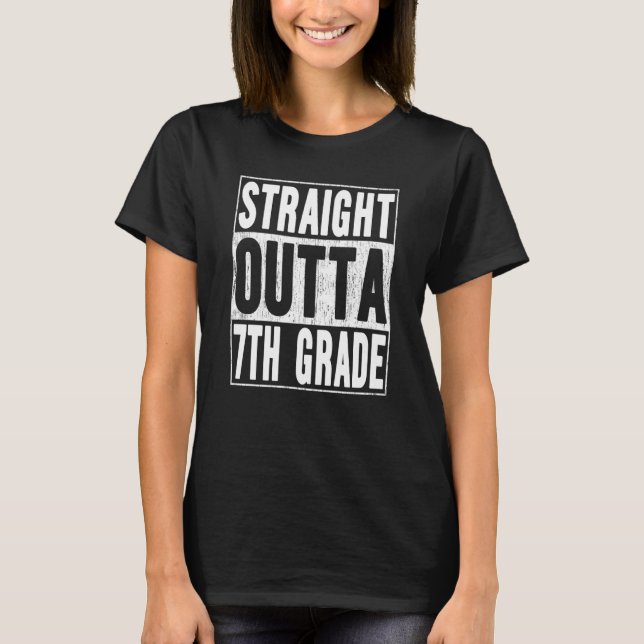 Camiseta Straight Outta 7th Grade School Graduation Seventh (Frente)