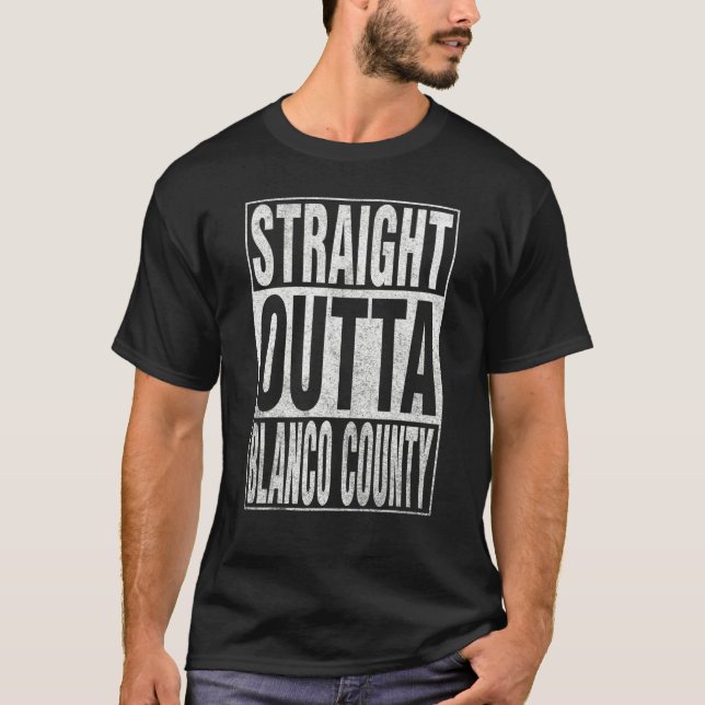 Camiseta STRAIGHT OUTTA BLANCO COUNTY Cool Home Quote (Frente)