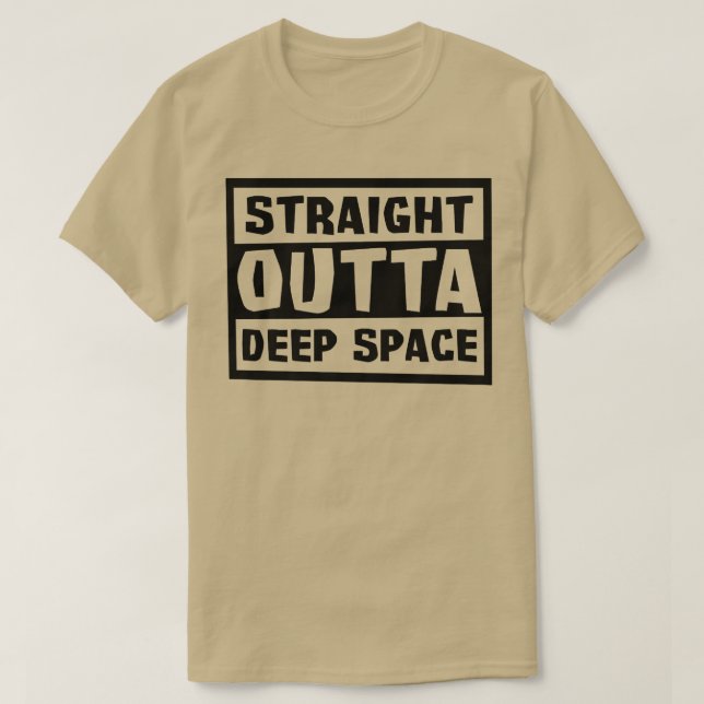 Camiseta Straight Outta Deep Space Design Astronaut  (Frente do Design)