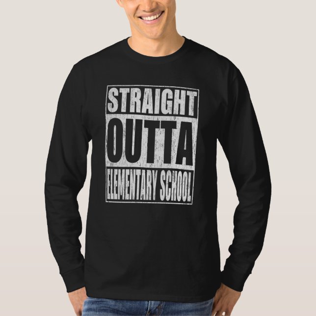 Camiseta Straight Outta Elementary School School Graduation (Frente)