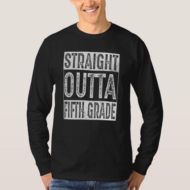 Camiseta Straight Outta Fifth Grade  5th Grade Graduation (Frente)