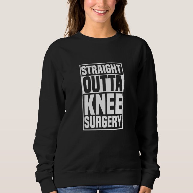 Camiseta Straight Outta Knee Surgery Knee Replacement Get W (Frente)