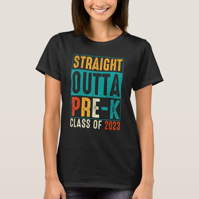 Camiseta Straight Outta Pre K Preschool Graduation (Frente)